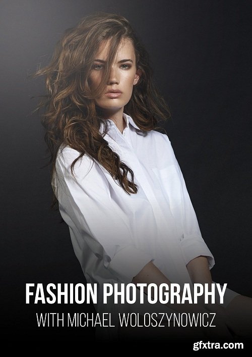 PRO EDU (Rggedu) - Fashion Photography: Beauty Portraiture and High End Retouching by Michael Woloszynowicz