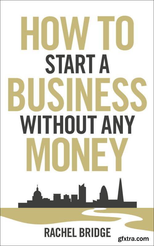 How to Start a Business without Any Money