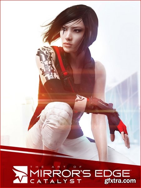 The Art of Mirror\'s Edge: Catalyst