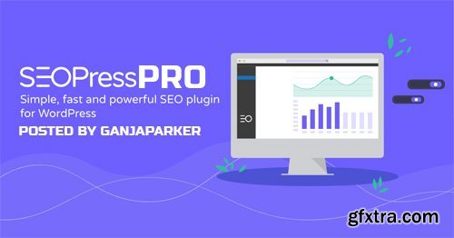 SEOPress Pro v3.5.5 - WordPress Plugin - NULLED