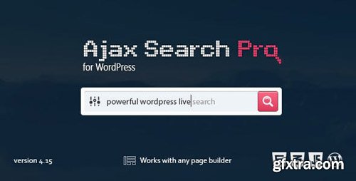 CodeCanyon - Ajax Search Pro v4.15.2 - Live WordPress Search & Filter Plugin - 3357410