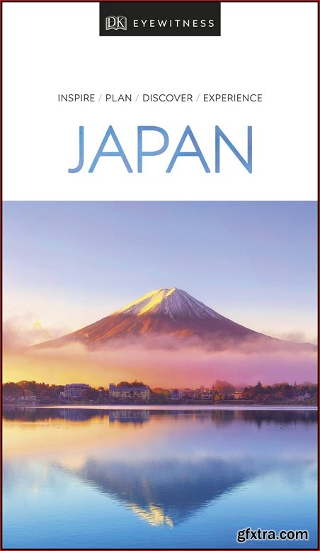 DK Eyewitness Travel Guide Japan, 2019 Edition