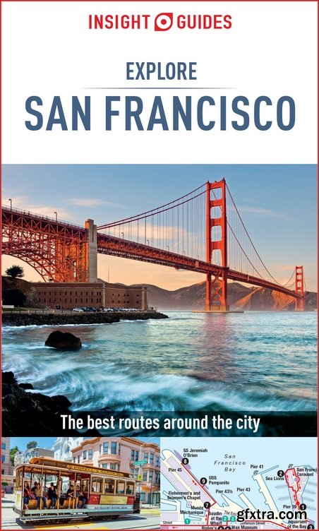 Insight Guides Explore San Francisco (Travel Guide eBook) (Insight Explore Guides), 2nd Edition