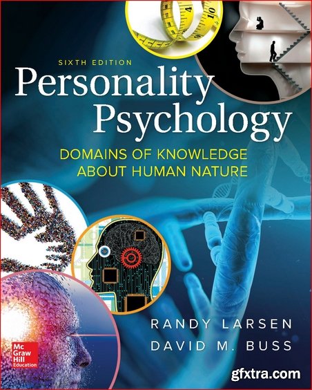 Personality Psychology: Domains of Knowledge About Human Nature 6th Edition