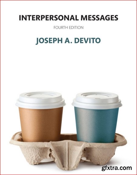 Interpersonal Messages (4th Edition)