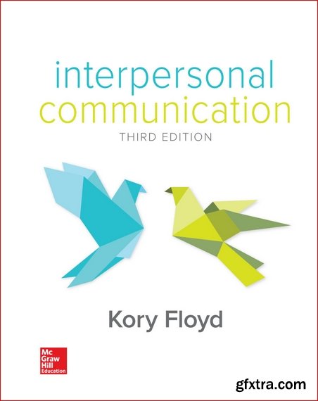 Interpersonal Communication 3rd Edition