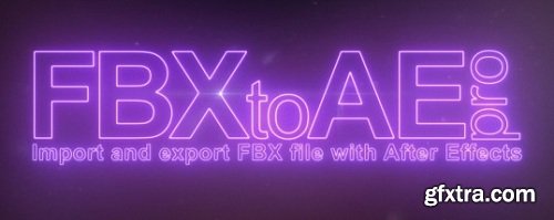 FBX to AE Pro 1.0.4 for After Effects MacOS