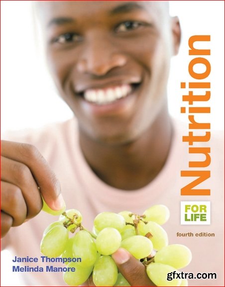 Nutrition for Life (4th Edition)