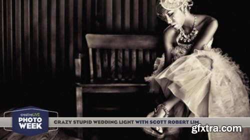 CreativeLive - Crazy Stupid Wedding Light