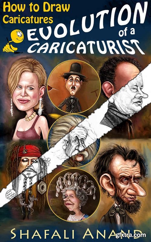 Evolution of a Caricaturist - How to Draw Caricatures