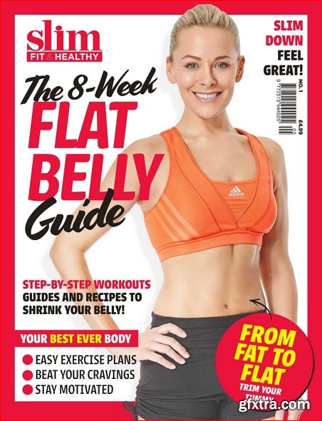 Slim Fit & Healthy - The 8-Week Flat Belly Guide – 01 June 2019