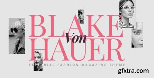 ThemeForest - Blake von Hauer v4.3.2 - Editorial Fashion Magazine Theme - 17400102