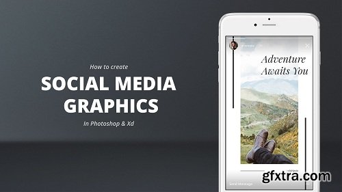 How To Create Social Media Graphics in Photoshop and Adobe XD