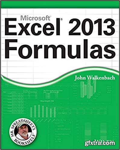 Excel 2013 Formulas, 1st Edition