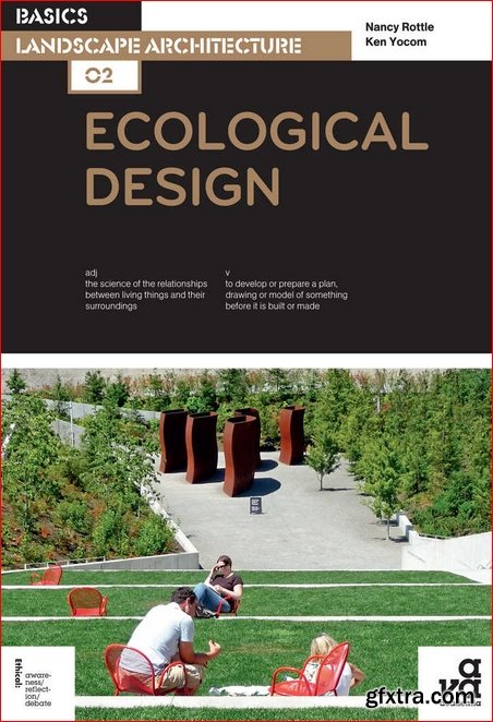 Basics Landscape Architecture 02: Ecological Design