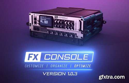 Video Copilot FX Console 1.0.4 (Win/Mac)