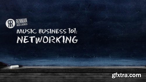 CreativeLive - Music Business 101: Networking