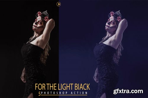 5 For The Light Biack Photoshop Actions