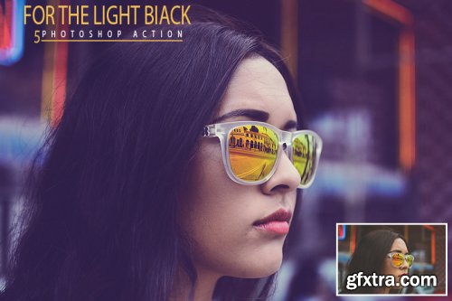 5 For The Light Biack Photoshop Actions