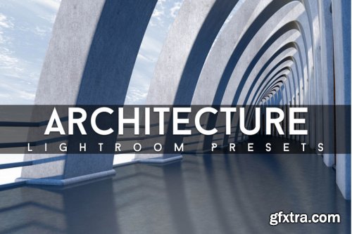 Architecture Lightroom Presets