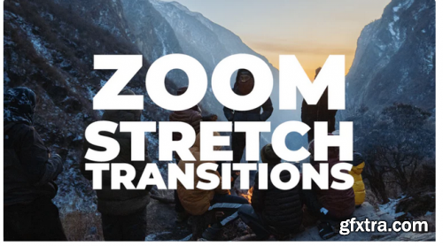 Zoom Stretch Transitions 255554