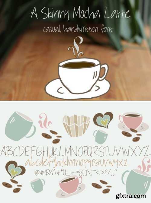 A Skinny Mocha Latte Font