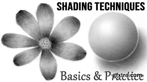 Shading Techniques: Basics & Practice - How to Draw and Shade with Realism