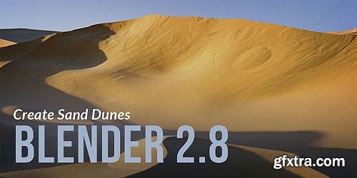 Creating Procedural Sand Dunes with Blender 2.8