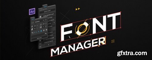 Font Manager 1.042 for After Effects