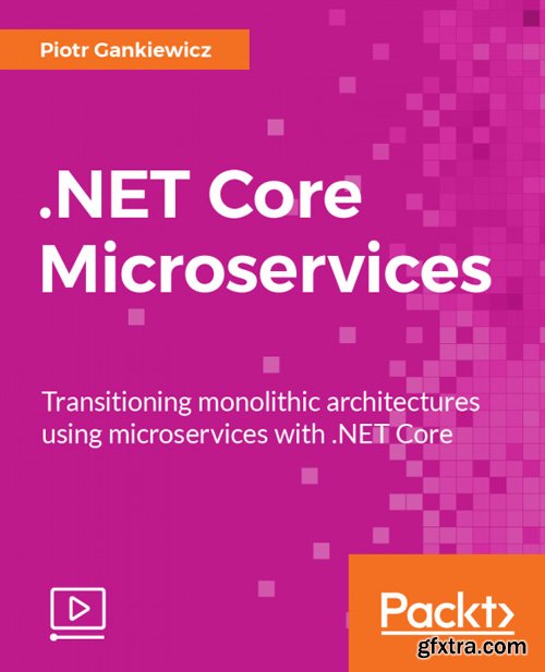 PacktPub - .NET Core Microservices