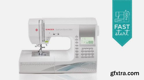 CreativeLive - Singer Quantum Stylist™ Sewing Machine Model 9960 - Fast Start