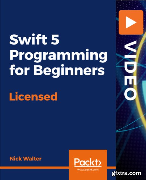 Packt - Swift 5 Programming for Beginners