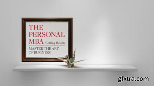 CreativeLive - The Personal MBA: Getting Results