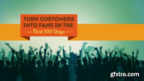 CreativeLive - Turn Customers Into Fans in the First 100 Days