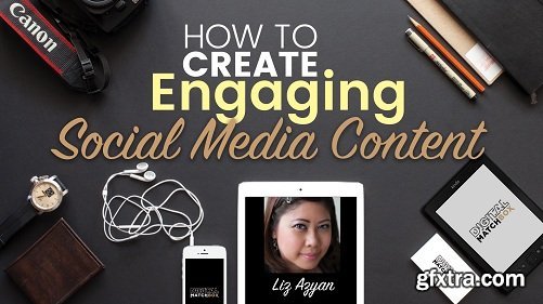 How to Create Engaging Social Media Content