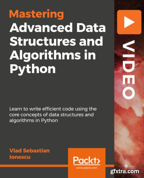 Advanced Data Structures and Algorithms in Python