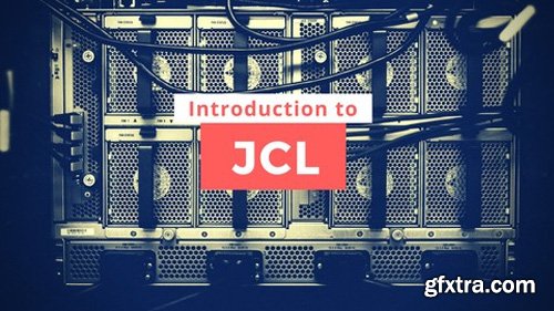 Udemy - A Basic Introduction to JCL - Job Control Language