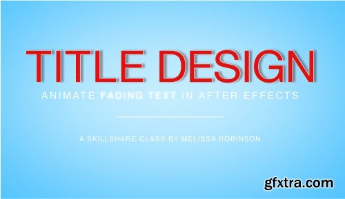 How To Animate Fading Text In After Effects