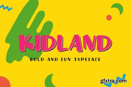 Kidland - Bold And Fun Typeface