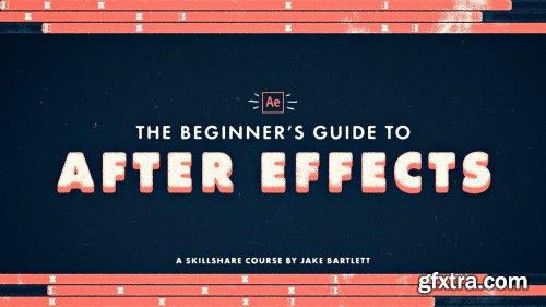 The Beginner\'s Guide to After Effects