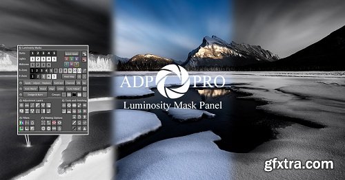 ADP Pro v3 & Luminosity Mask Unmasked + ADP Pro v3 Luminosity Panel