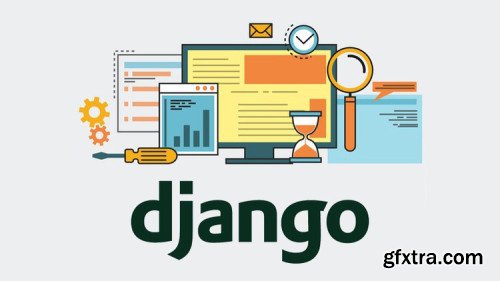 Django 2.2 & Python | The Ultimate Web Development Bootcamp