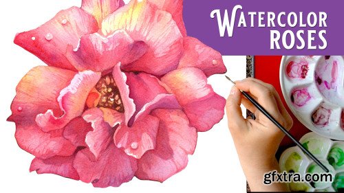 Watercolor Roses - Pro Techniques Explained