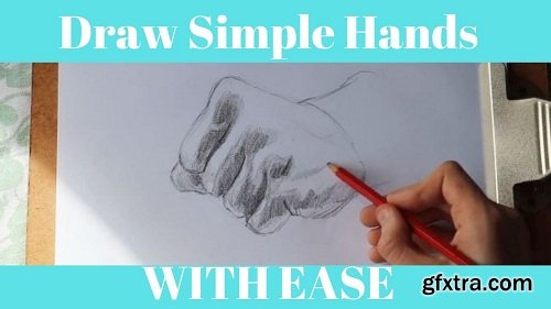 Simple, Effective Drawing Methods for Hands | No Complex Lessons, Draw Hands the Easy Way