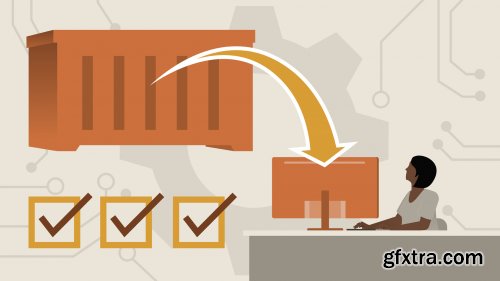 Lynda - Docker Essential Training: 1 Installation and Configuration