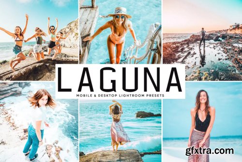 Laguna Mobile & Desktop Lightroom Presets