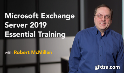 Lynda - Microsoft Exchange Server Essential Training: Installation and Configuration