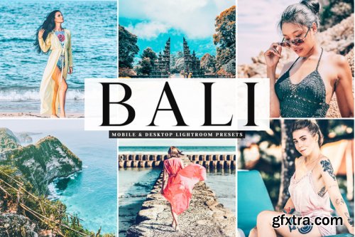 Bali Mobile & Desktop Lightroom Presets