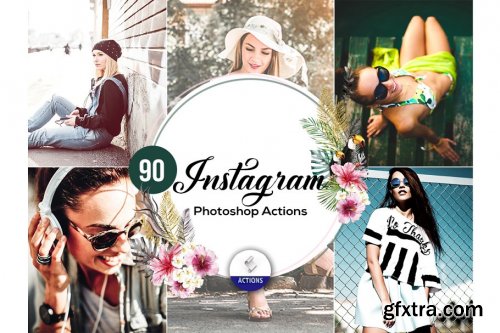 CreativeMarket - 90 Instagram Photoshop Actions 3948322