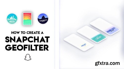 How To Create a Snapchat Geofilter